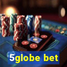 5globe bet